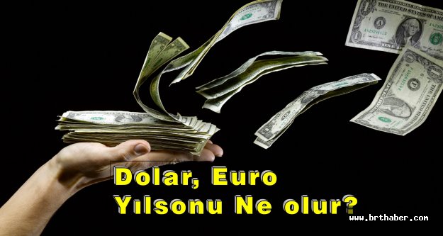 Dolar, Euro Nereye Gider ?