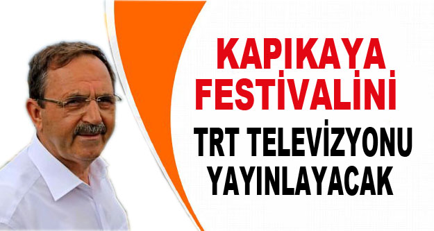 TRT, Kapıkaya Fest’de