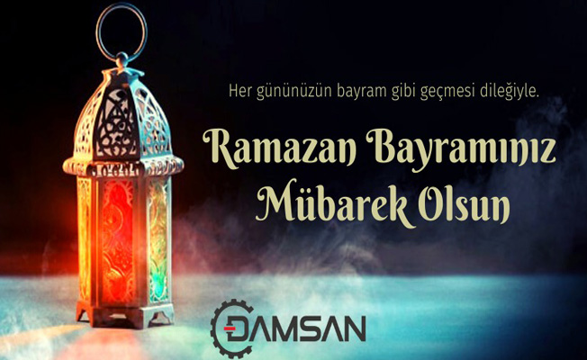 Damsan'dan Ramazan Bayramı mesajı